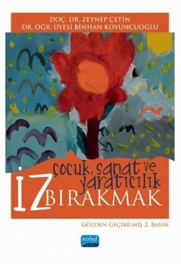 İz Bırakmak ÇocukSanat ve Yaratıcılık - Nobel Akademik Yayıncılık - Image 1