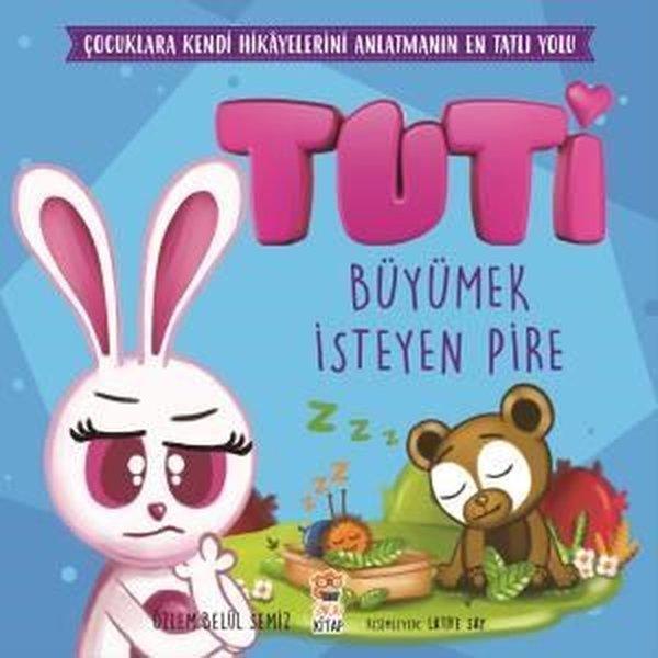 Tuti-Büyümek İsteyen Pire - Sincap Kitap - Image 1