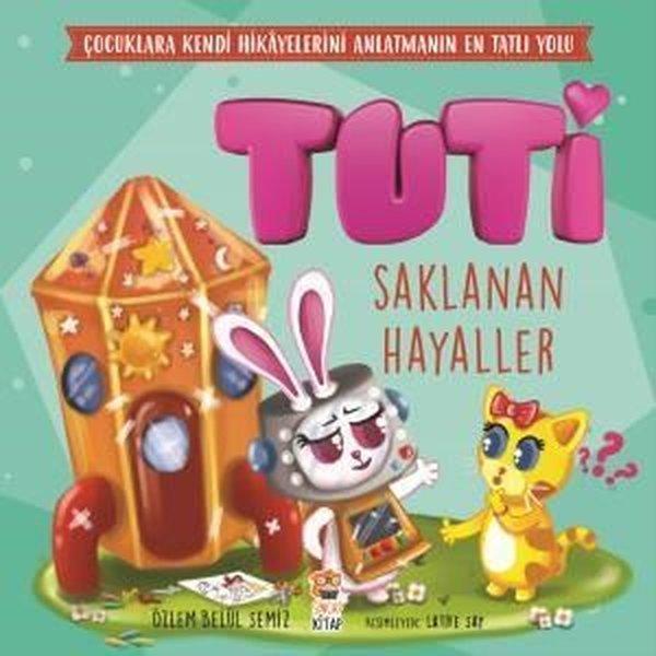 Tuti-Saklanan Hayaller - Sincap Kitap - Image 1