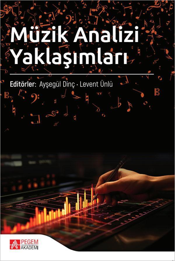 Müzik Analizi Yaklaşımları - Pegem Akademi Yayıncılık - Image 1