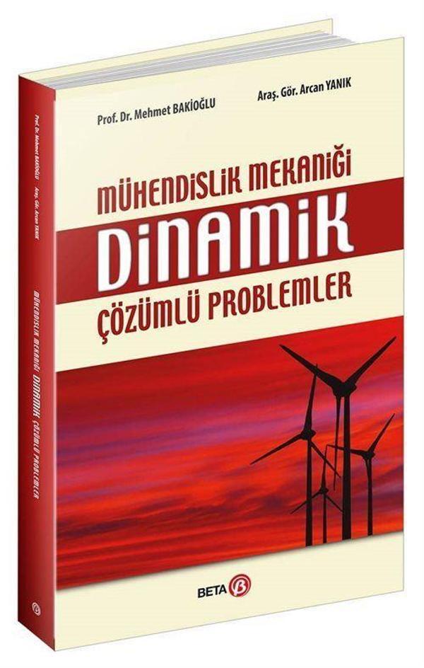 Mühendislik Mekaniği Dinamik Çözümlü Problemler - Beta Yayınları - Image 1