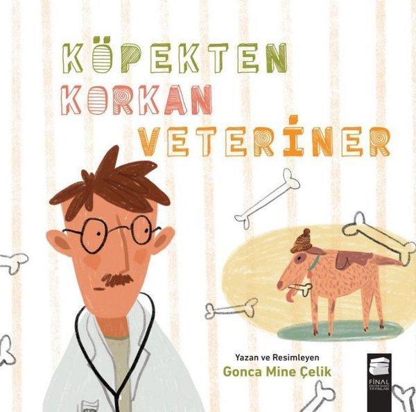 Köpekten Korkan Veteriner - Final Kültür Sanat Yayınları - Image 1