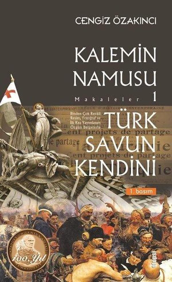Kalemin Namusu 1-Makaleler-Türk Savun Kendini - Otopsi Yayınevi - Image 1