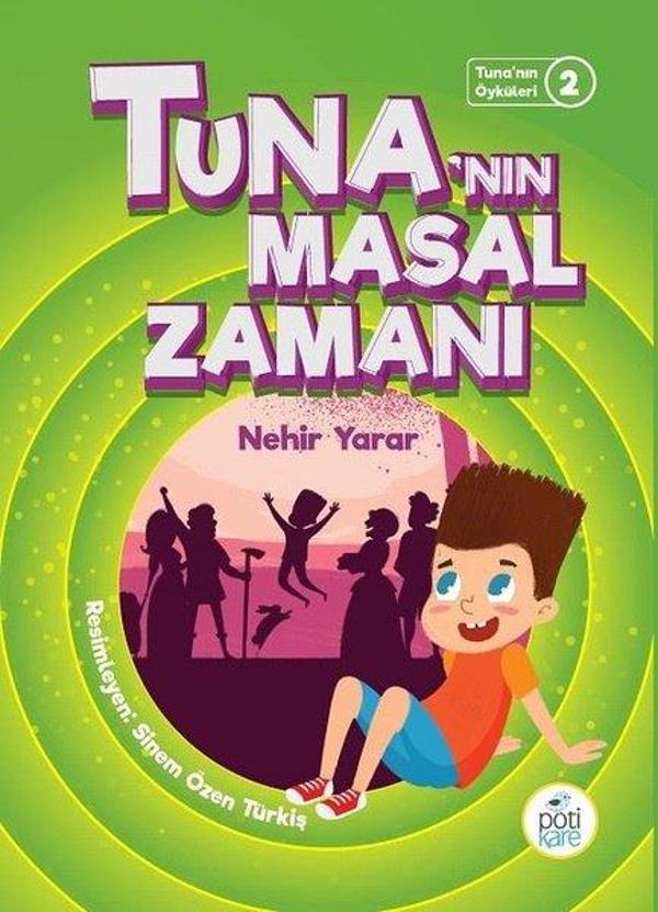 Tuna'nın Masal Zamanı - Pötikare Yayınları - Image 1