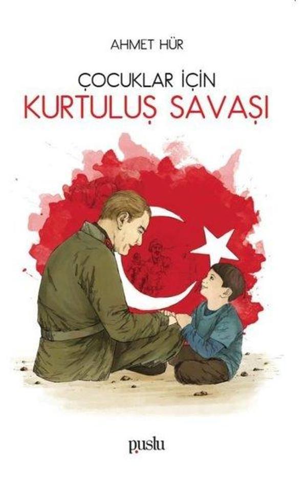 Çocuklar İçin Kurtuluş Savaşı - Puslu Yayıncılık - Image 1