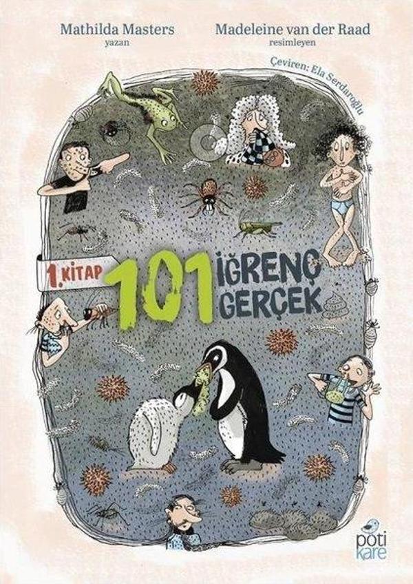 101 İğrenç Gerçek 1. Kitap - Pötikare Yayınları - Image 1