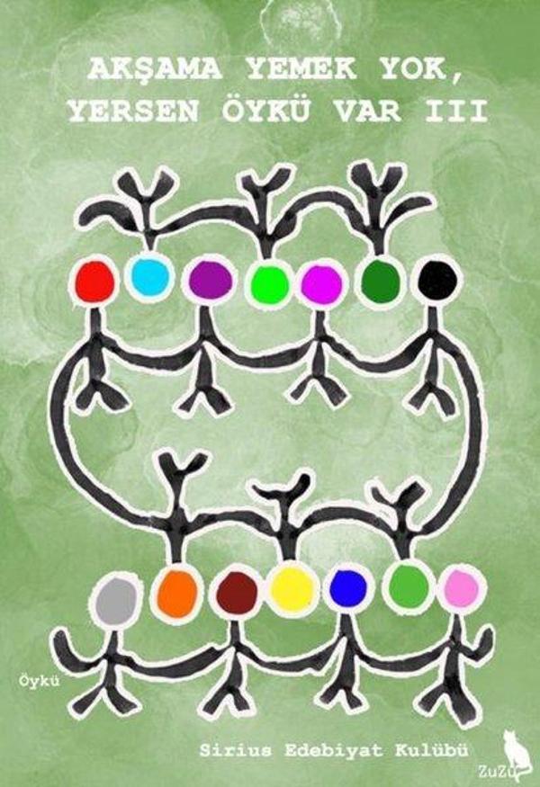 Akşama Yemek Yok Yersen Öykü Var 3 - Zuzu Kitap - Image 1