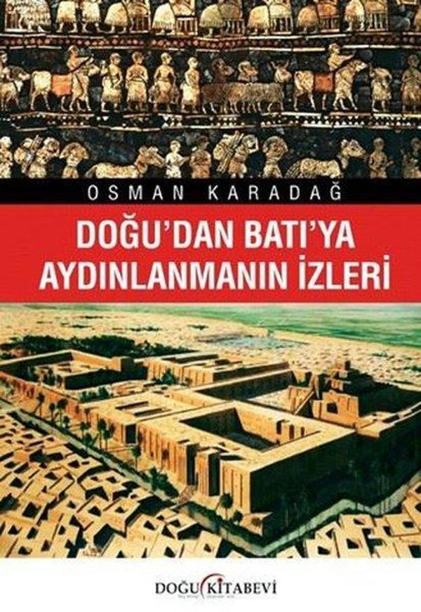 Doğu'dan Batı'ya Aydınlanmanın İzleri - Doğu Kitabevi - Image 1