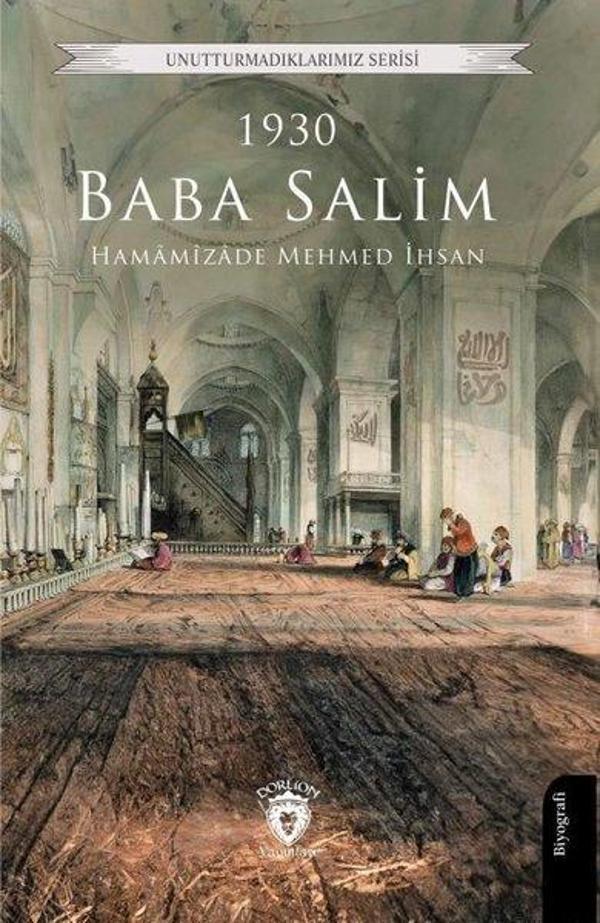 1930 Baba Salim - Unutturmadıklarımız Serisi - Dorlion Yayınevi - Image 1