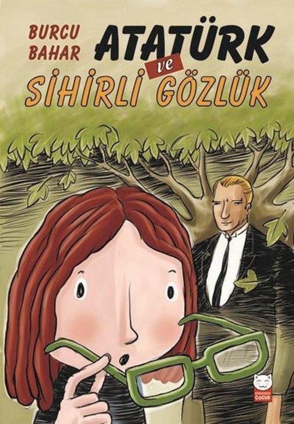 Atatürk ve Sihirli Gözlük - Kırmızı Kedi Yayınevi - Image 1