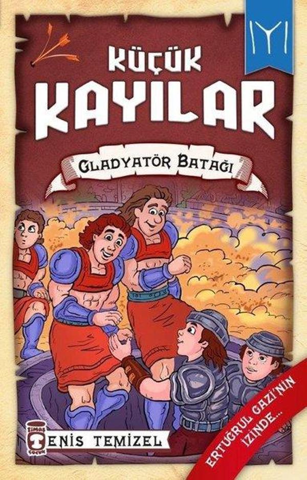 Gladyatör Batağı: Küçük Kayılar-2 - Timaş Çocuk - Image 1