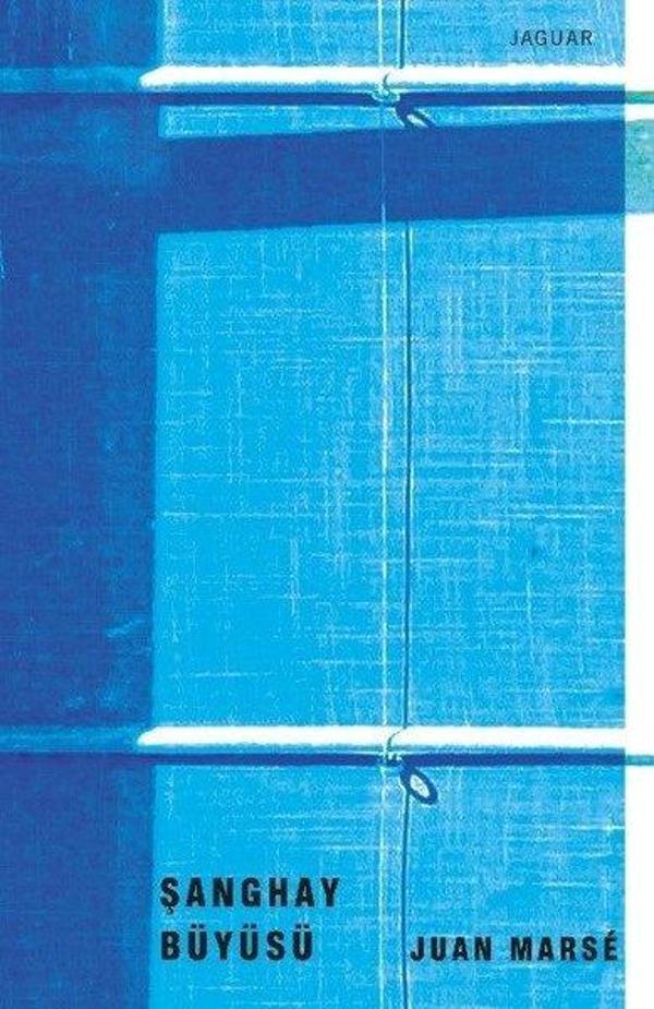 Şanghay Büyüsü - Jaguar Kitap - Image 1