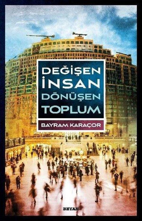 Değişen İnsan Dönüşen Toplum - Beyan Yayınları - Image 1