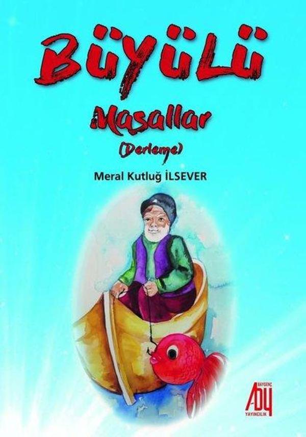 Büyülü Masallar-Derleme - Baygenç Yayıncılık - Image 1