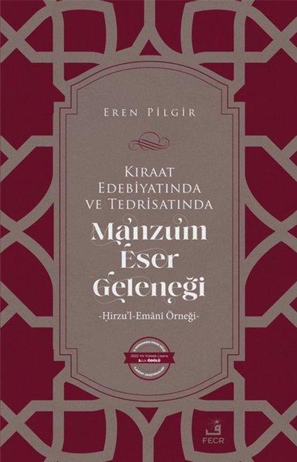 Kıraat Edebiyatında ve Tedrisatında Manzum Eser Geleneği: Hirzu'l-Emani Örneği - Fecr Yayınları - Image 1