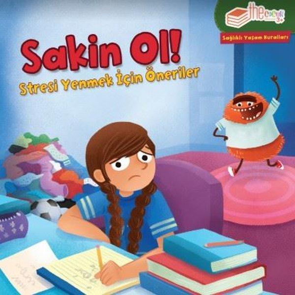 Sakin Ol! Stresi Yenmek için Öneriler-Sağlıklı Yaşam Kuralları - The Çocuk - Image 1