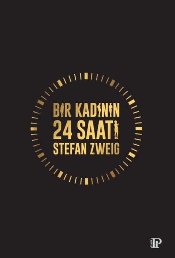 Bir Kadının 24 Saati - Potink Kitap - Image 1