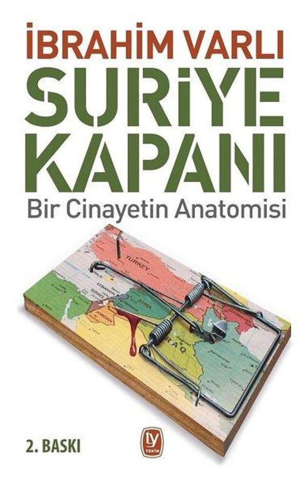 Suriye Kapanı: Bir Cinayetin Anatomisi - Tekin Yayınevi - Image 1