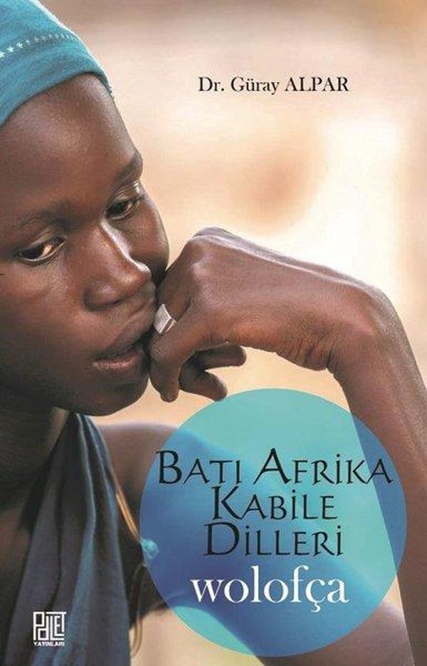 Batı Afrika Kabile Dilleri Wolofça - Palet Yayınları - Image 1