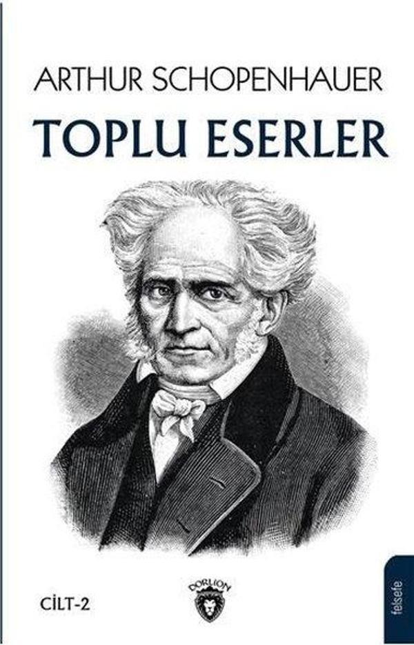 Arthur Schopenhauer Toplu Eserler - Dorlion Yayınevi - Image 1