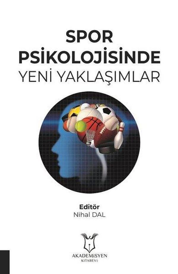 Spor Psikolojisinde Yeni Yaklaşımlar - Akademisyen Kitabevi - Image 1