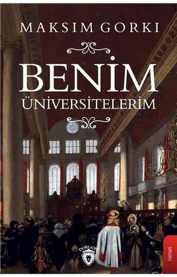 Benim Üniversitelerim - Dorlion Yayınevi - Image 1