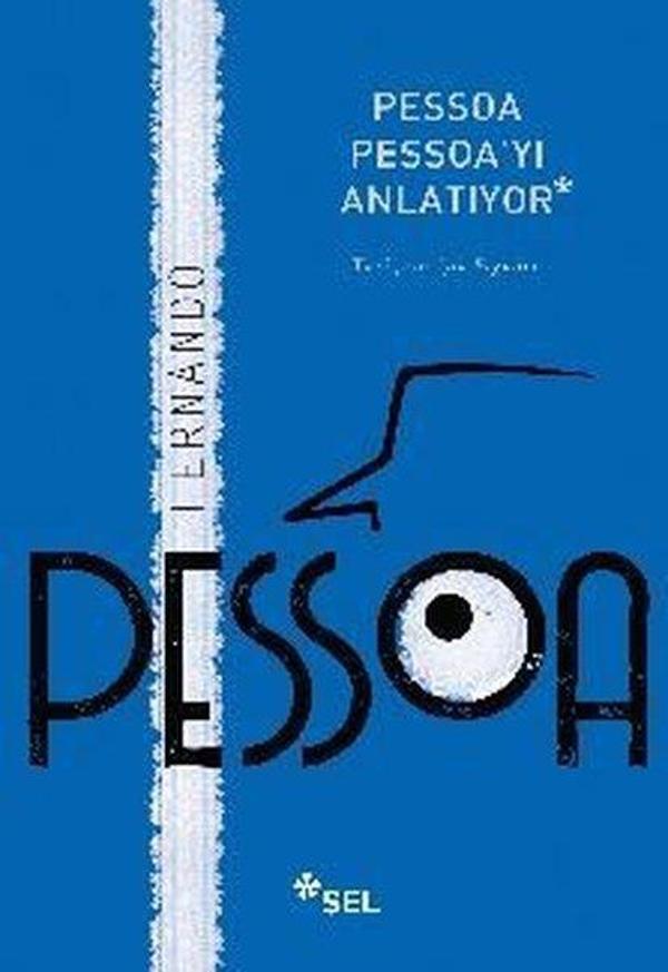 Pessoa Pessoa'yı Anlatıyor - Sel Yayıncılık - Image 1