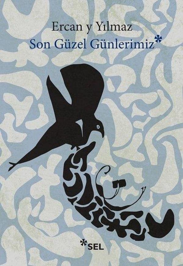 Son Güzel Günlerimiz - Sel Yayıncılık - Image 1