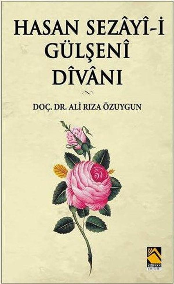 Hasan Sezayi-i Gülşeni Divanı - Buhara Yayınları - Image 1