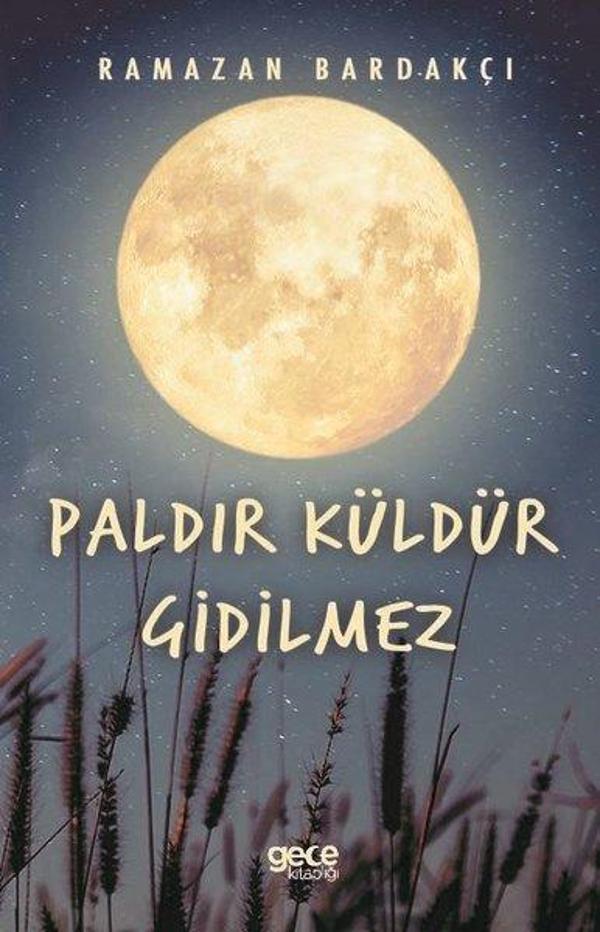 Paldır Küldür Gidilmez - Gece Kitaplığı - Image 1