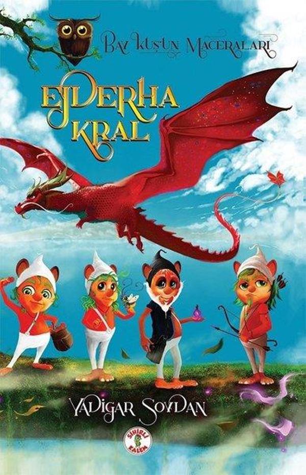Ejderha Kral-Baykuşun Maceraları - Sihirli Kalem - Image 1