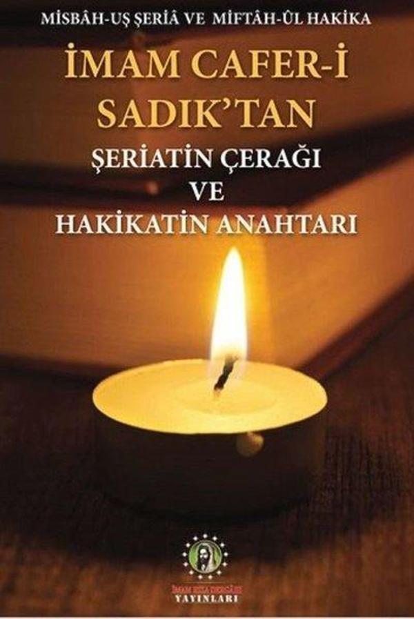 İmam Cafer-i Sadık'tan Şeriatin Çerağı ve Hakikatin Anahtarı - İmam Rıza Dergahı Yayınları - Image 1
