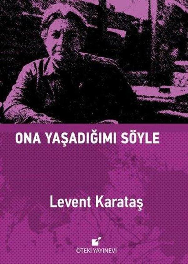 Ona Yaşadığımı Söyle - Öteki Yayınevi - Image 1