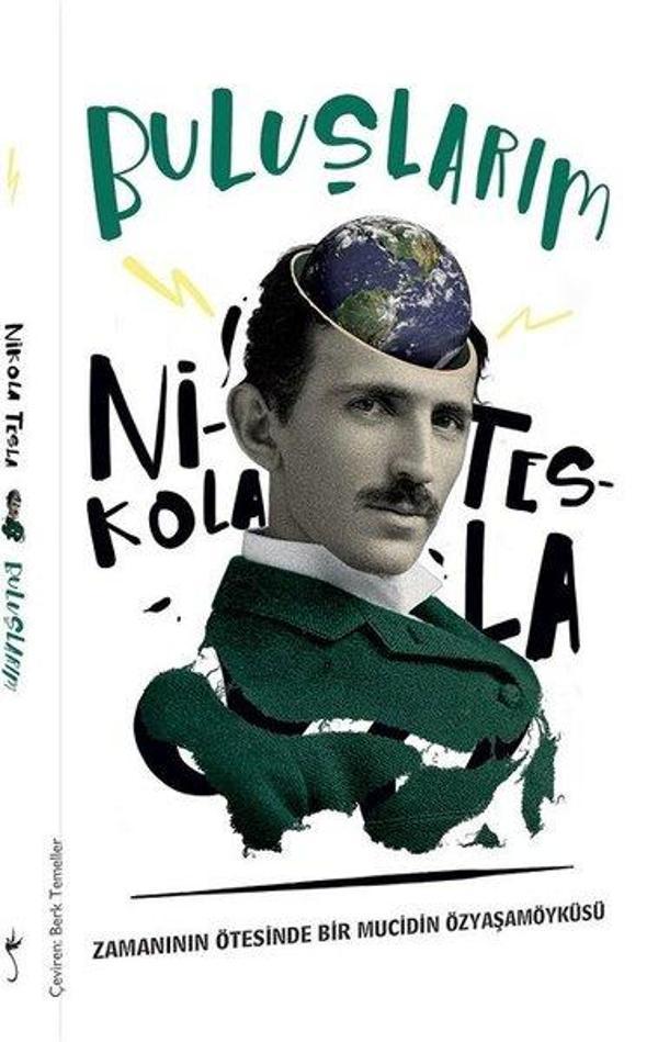 Buluşlarım-Zamanın Ötesinde Bir Mucidin Özyaşamöyküsü - İndigo Kitap Yayınevi - Image 1