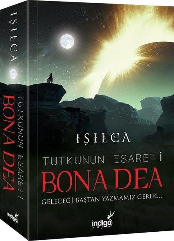 Bona Dea-Tutkunun Esareti - İndigo Kitap Yayınevi - Image 1