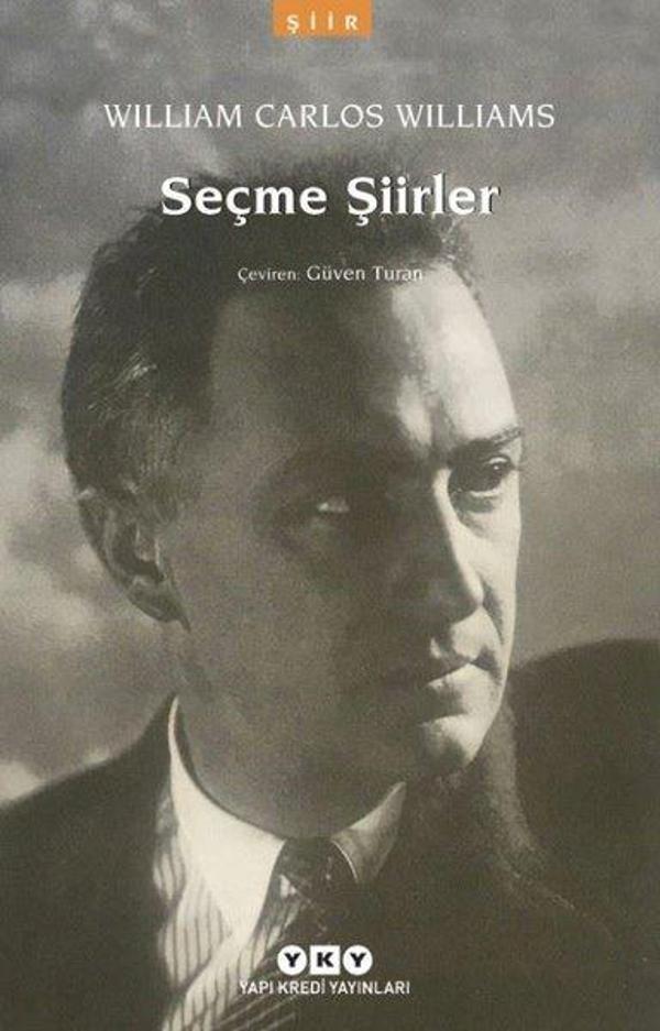 Seçme Şiirler: William Carlos Williams - Yapı Kredi Yayınları - Image 1