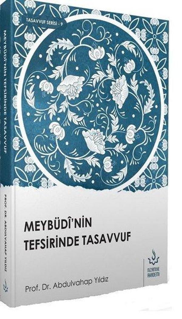 Meybüdi'nin Tefsirinde Tasavvuf - Nizamiye Akademi - Image 1