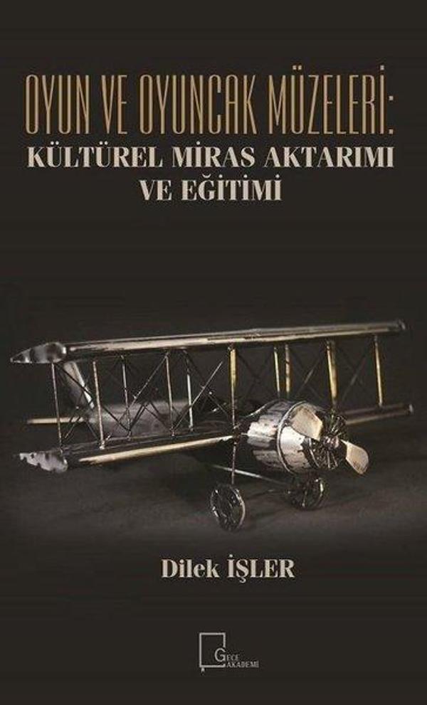 Oyun ve Oyuncak Müzeleri-Kültürel Miras Aktarımı ve Eğitimi - Gece Akademi - Image 1
