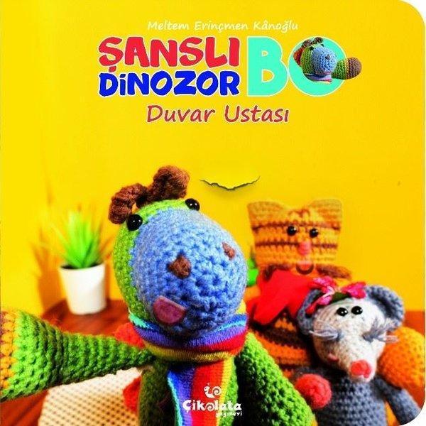 Duvar Ustası-Şanslı Dinazor Bo - Çikolata Yayınevi - Image 1