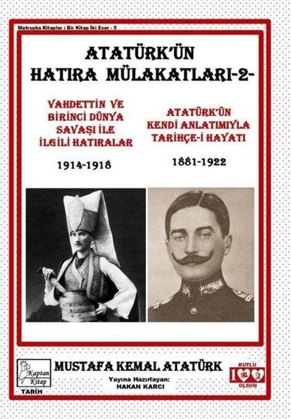 Atatürk'ün Hatıra Mülakatları 2 - Kaptan Kitap - Image 1
