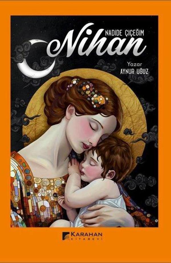 Nadide Çiçeğim Nihan - Karahan Kitabevi - Image 1