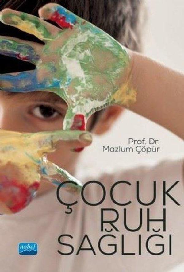 Çocuk Ruh Sağlığı - Nobel Akademik Yayıncılık - Image 1