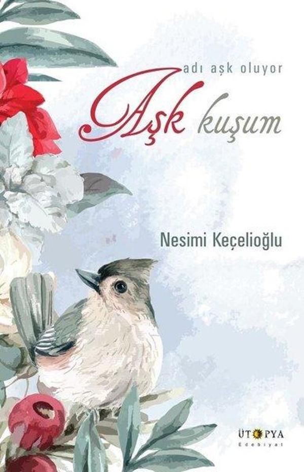 Aşk Kuşum - Ütopya Yayınevi - Image 1