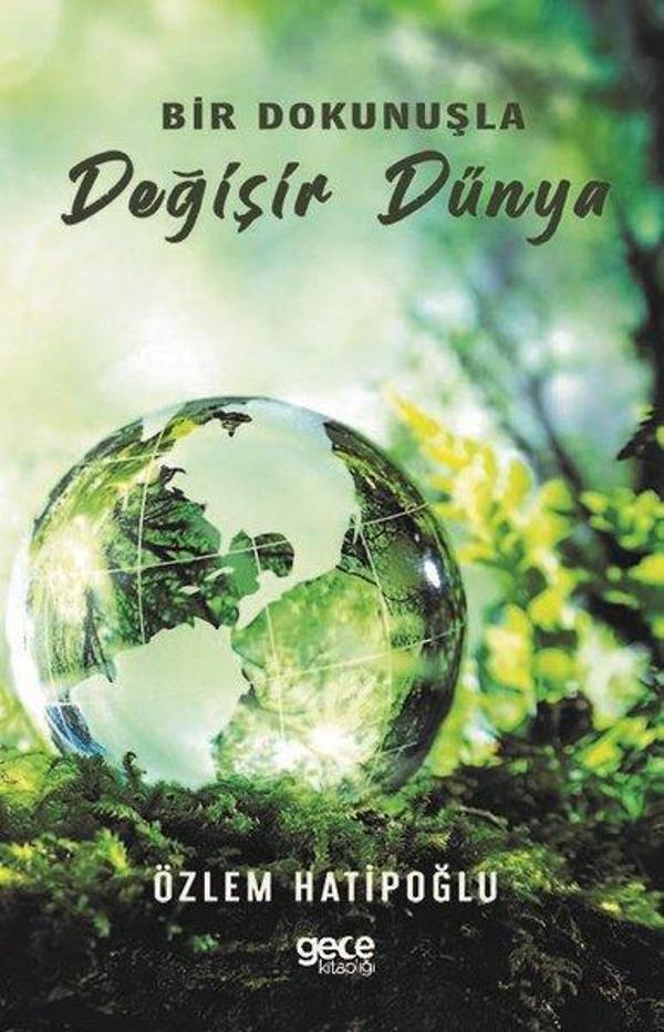 Bir Dokunuşla Değişir Dünya - Gece Kitaplığı - Image 1