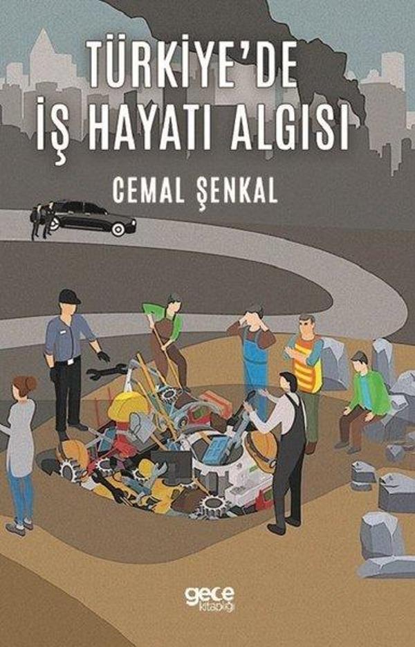 Türkiye'de İş Hayatı Algısı - Gece Kitaplığı - Image 1