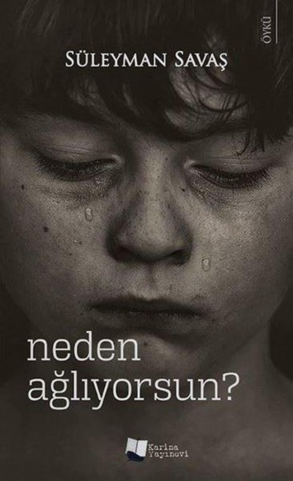 Neden Ağlıyorsun? - Karina Yayınevi - Image 1