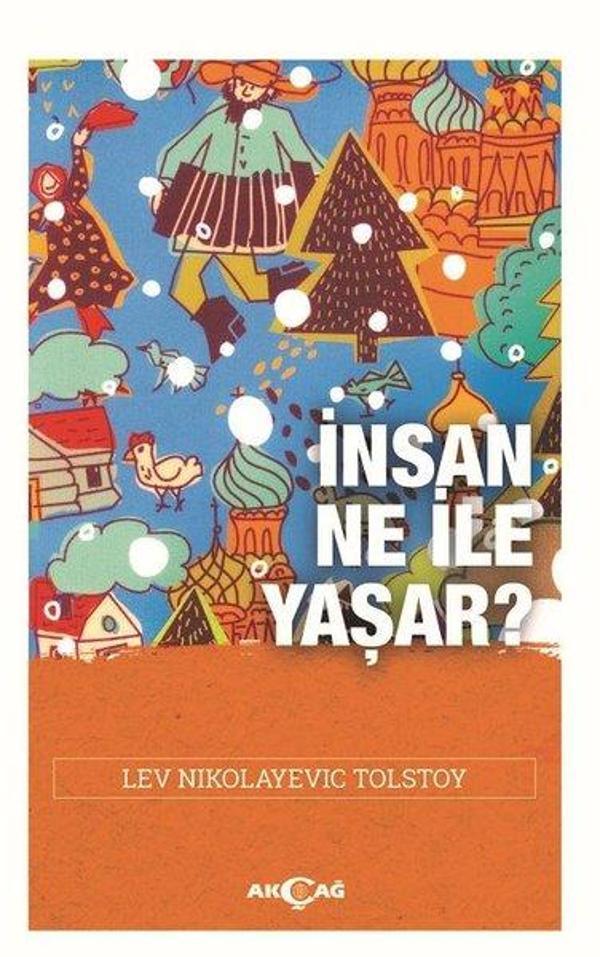 İnsan Ne İle Yaşar? - Akçağ Yayınları - Image 1