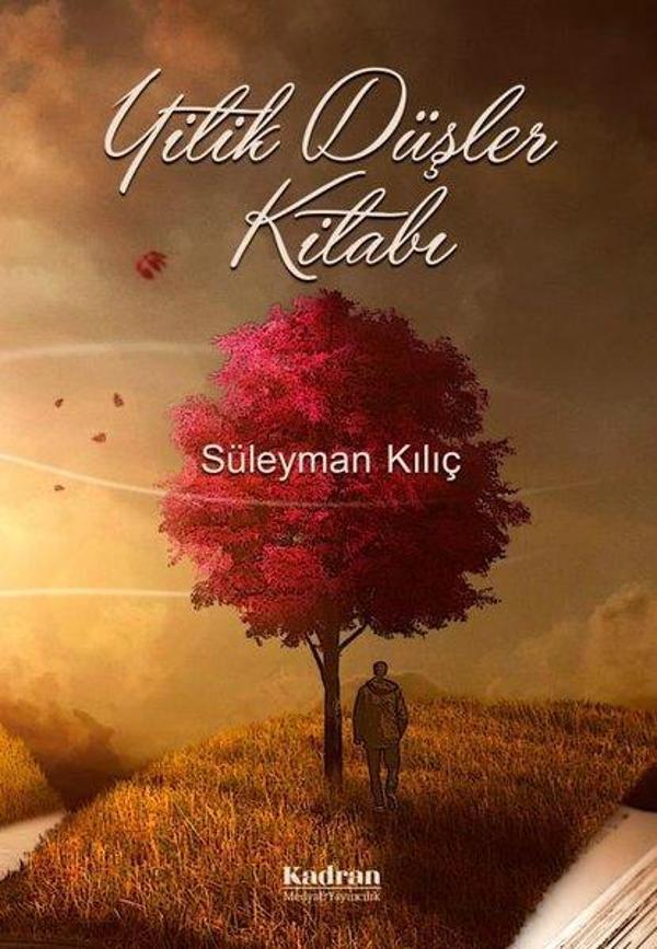 Yitik Düşler Kitabı - Kadran Medya&Yayıncılık - Image 1