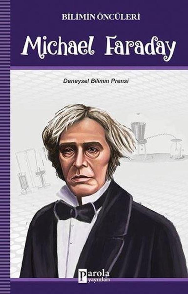 Michael Faraday-Bilimin Öncüleri - Parola Yayınları - Image 1