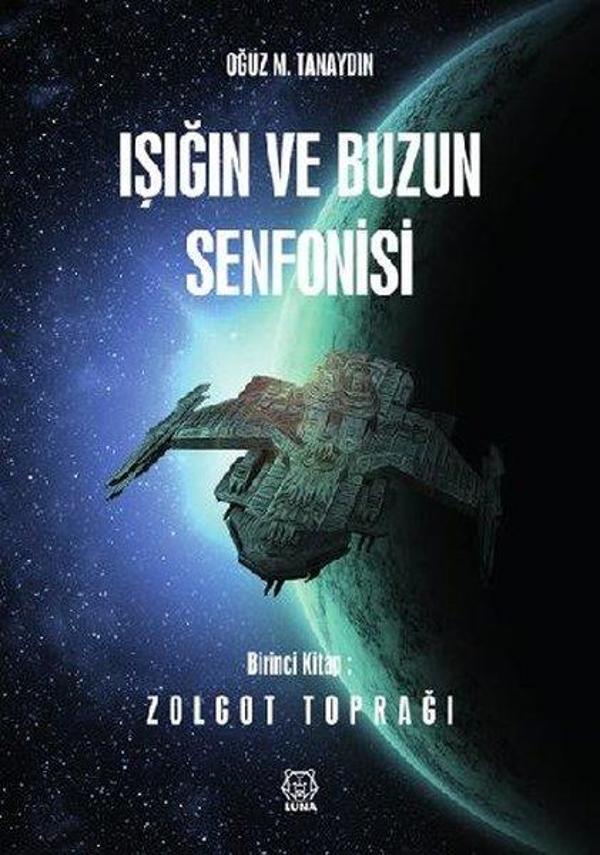 Zolgot Toprağı: Işığın ve Buzun Senfonisi-1 - Luna Yayınları - Image 1